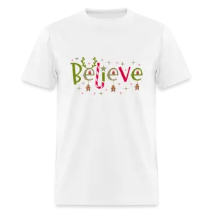 Believe in Christmas T-Shirt